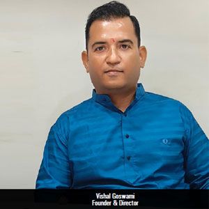  Vishal Goswami, Founder & Director