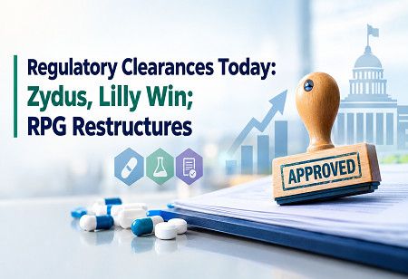  Regulatory Clearances Today: Zydus, Lilly Win; RPG Restructures India Pharma Outlook