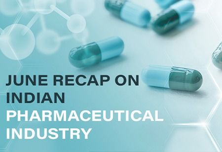  Indian Pharmaceutical Industry Review- June 2026 Recap India Pharma Outlook