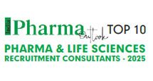 Top 10 Pharma & Life Sciences Recruitment Consultants - 2025 Top 10 Pharma & Life Sciences Recruitment Consultants - 2025