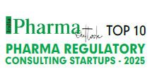 Top 10 Pharma Regulatory Consulting Startups - 2025