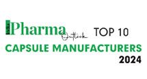 Top 10 Capsule Manufacturers – 2024
